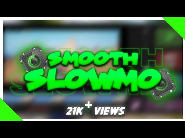 HOW TO MAKE ULTRA SMOOTH SLOW MO ON ANDROID | WiTHOUT ANY LAG | FAST EXPORTING | MisthiRGAMING