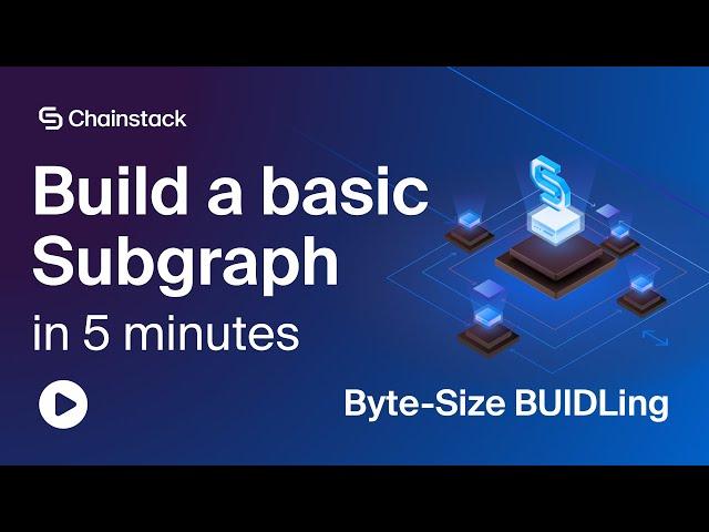 Blockchain Data Indexing - How To Build a Subgraph in 5 Minutes?