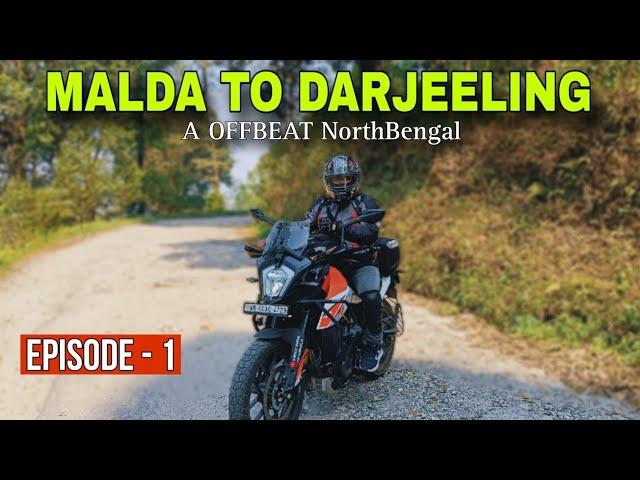 Malda to Darjeeling | Ep- 1 | A Offbeat North Bengal Trip | with @BaidikChatterjee