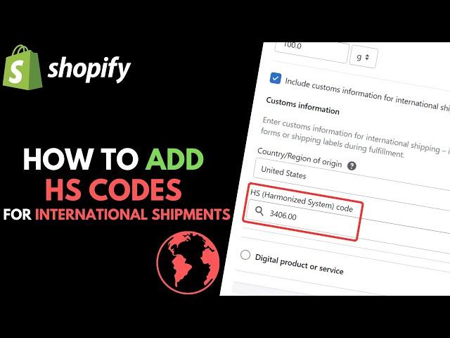 Shopify: How to Add HS Codes to Products