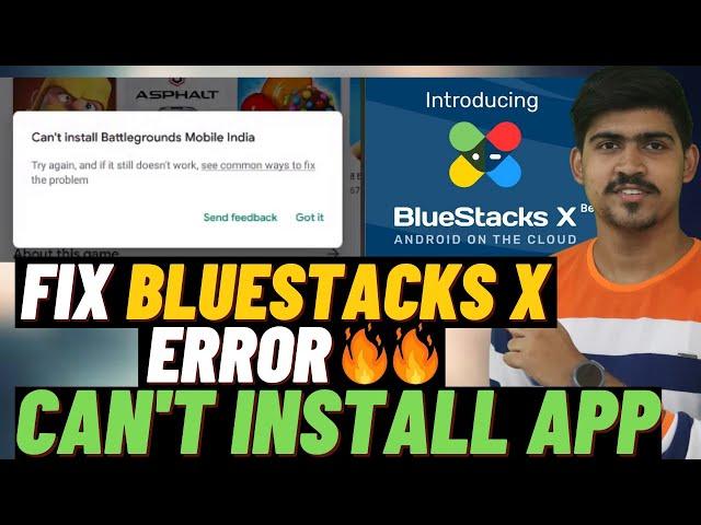 Bluestacks X | Can't Install App | Fix Can't Install App In Bluestacks X | Bluestacks X Error