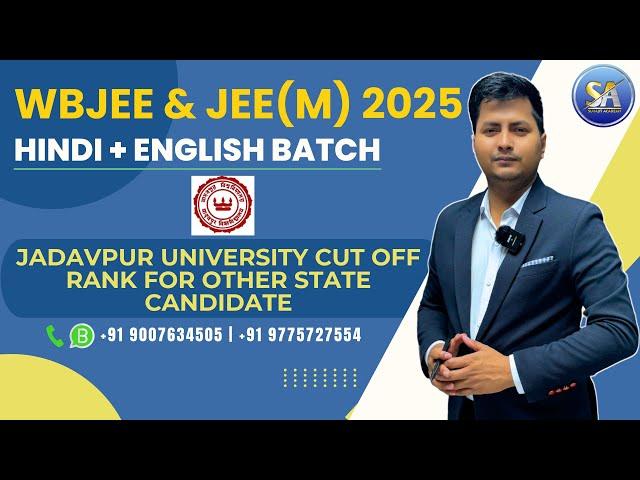 WBJEE & JEE Main 2025 Hindi English Batch | Jadavpur University Cut Off Rank for Other State Student