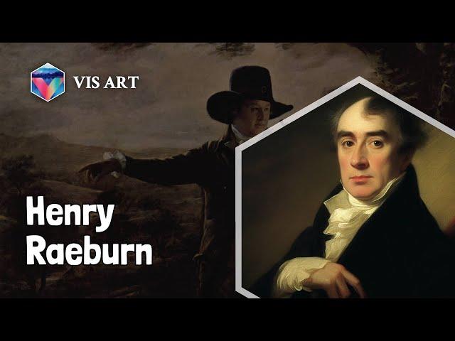 Who is Henry Raeburn｜Artist Biography｜VISART