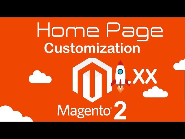 Magento 2.4  How to  Customize Home Page | Home Page Customization in Magento 2