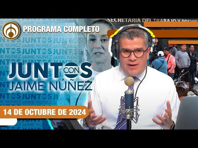 EN VIVO | JAIME NÚÑEZ | 14/10/24