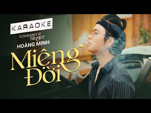 KARAOKE Miệng Đời -  Hoàng Minh | Miệng Đời Không Xương Sát Thương Vô Cùng