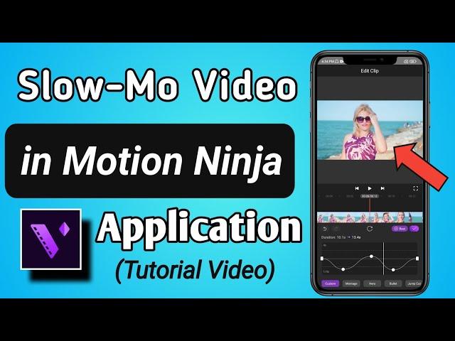 How to Create Slow Motion Video in Motion Ninja - Pro Video Editor App