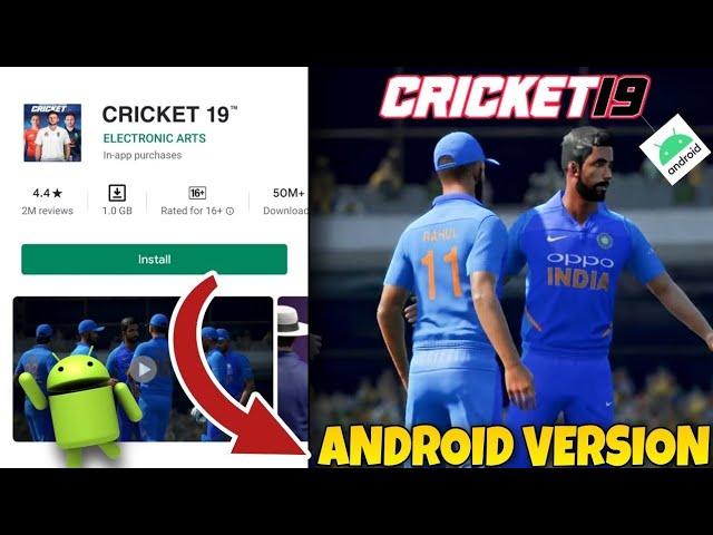 Cricket 19 Download for Android / How to Play in Android /Cricket 19 for Android/Cricket 19 Gameplay