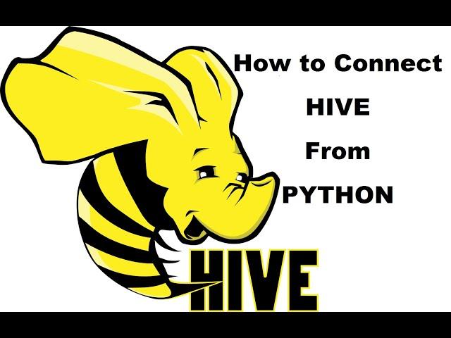 How to Connect Hive from Python