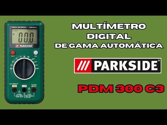 Multímetro Digital de Gama Automática Parkside PDM 300 C3