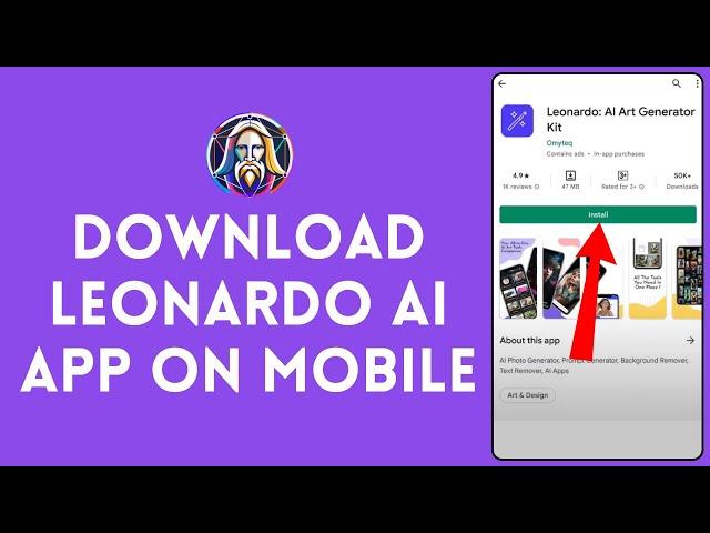 How to Download Leonardo AI App Account (2024) | Install Leonardo AI App Account