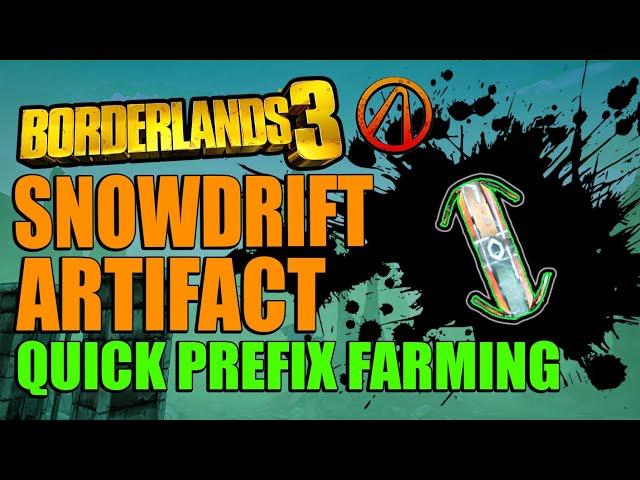 Borderlands 3 Snowdrift Relic Quick Farm Get Any Artifact Prefix Fast