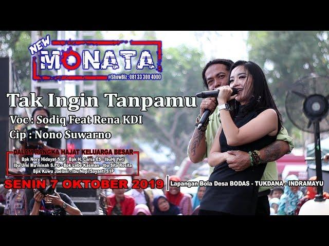 NEW MONATA - (DUET MESRAH RUJUK LAGI )TAK INGIN TANPAMU (OFFICIAL)- RENA FEAT SODIQ - RAMAYANA AUDIO