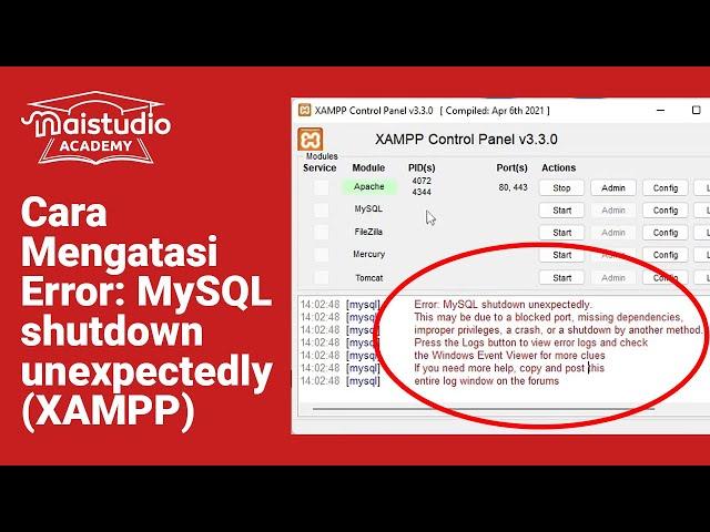 Cara Mengatasi Error: MySQL shutdown unexpectedly (XAMPP)