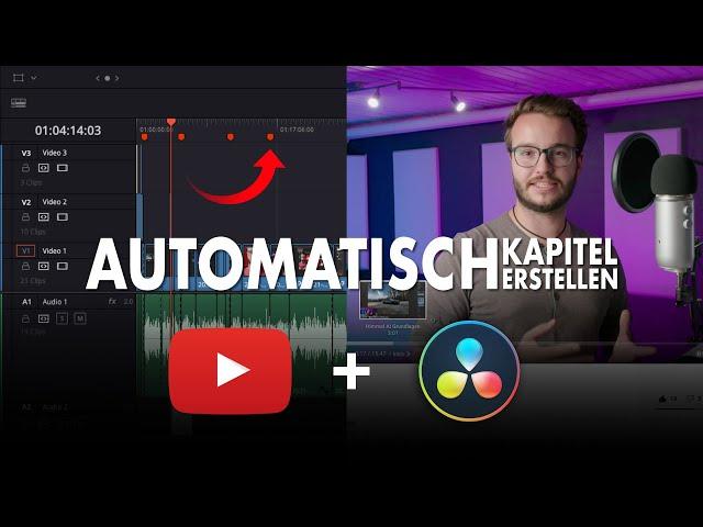 YOUTUBE KAPITEL AUTOMATISCH erstellen | DaVinci Resolve 17.4 Tutorial (Deutsch)