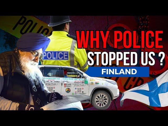 EP-46 | WHY POLICE STOPPED TURBAN TRAVELLER IN FINLAND