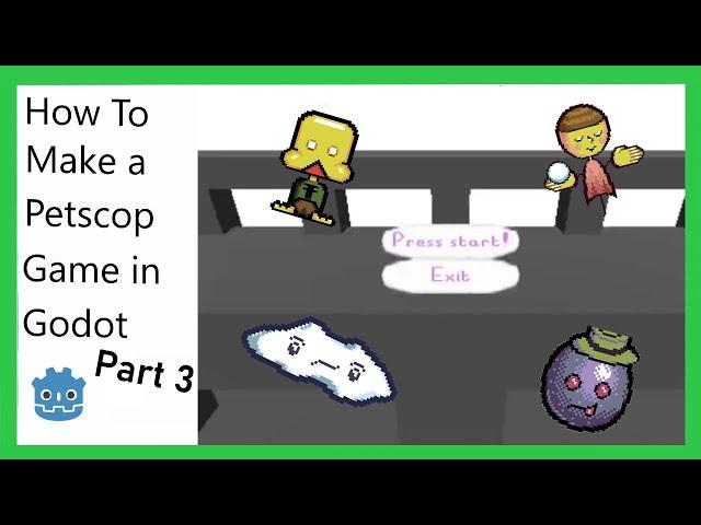 How To Make a Petscop Game In Godot (Automatic Node UI) (Part 3)