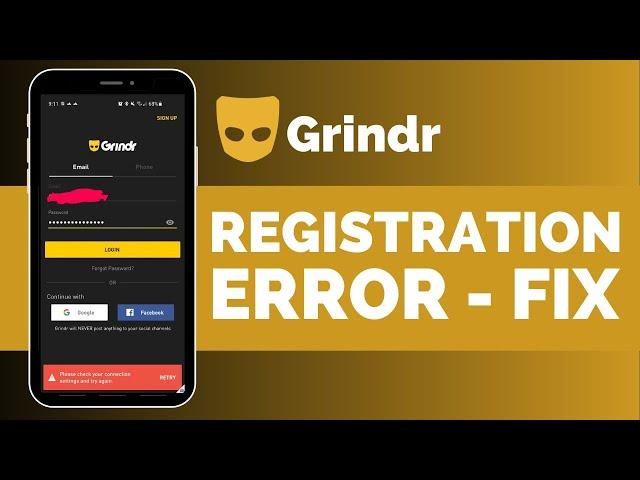 Grindr Registration Error - Easy Fix !