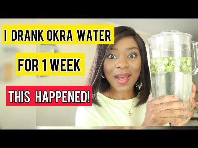 I Drank OKRA WATER Every Morning For 1 Week And This Happened.