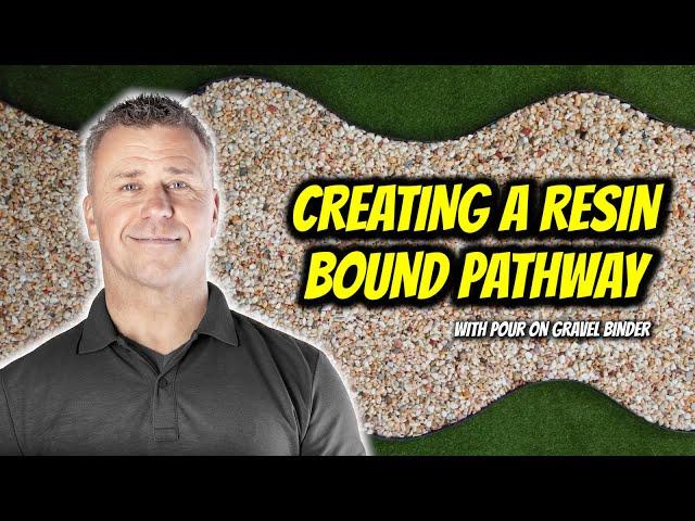 How to Create a Resin Bound Pathway | Pour On Gravel Binder | FULL A-Z GUIDE @SureSetResin