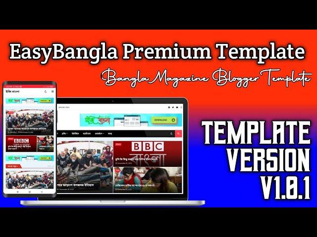 EasyBangla v1.0.1 Premium Magazine Blogger Template Download || Design By Engineer Abusufian || 2022