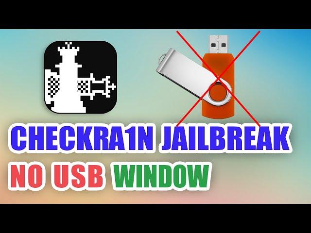 Checkra1n Jailbreak không cần USB trên Window