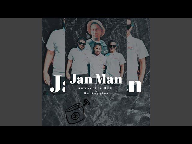 Jan Man (feat. Chesray Saggies)