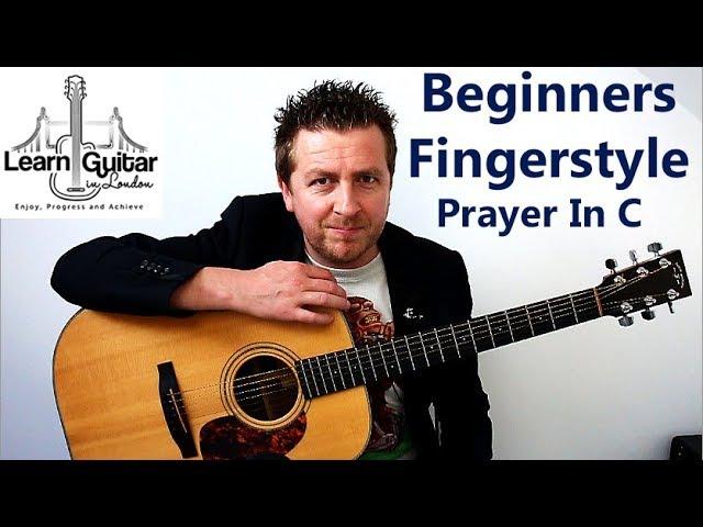 Easy Fingerstyle Guitar Lesson - Prayer In C - TAB In The Video - Drue James