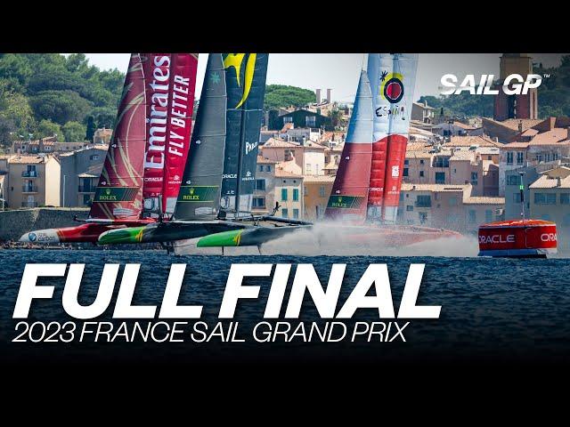 Full Final | 2023 France Sail Grand Prix |  v  v  | SailGP