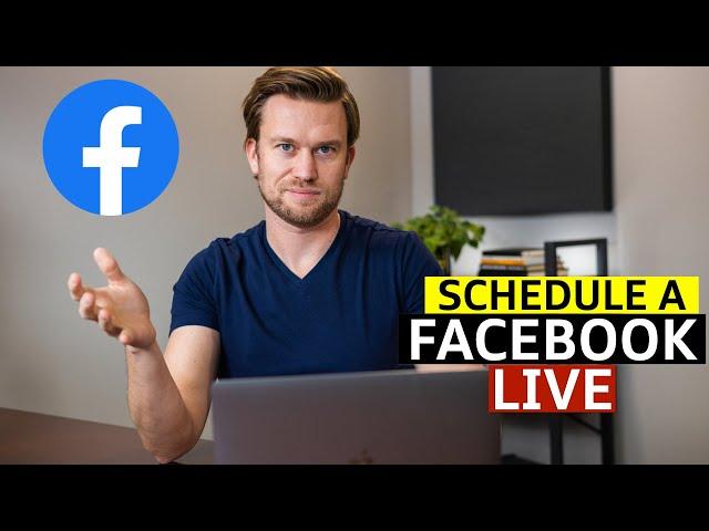 How to Schedule a Facebook Live Stream in 2022