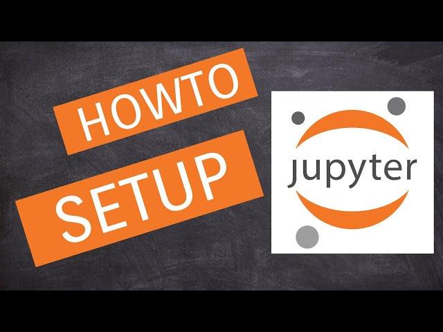 How To Setup Jupyter Lab in 2022 | Data Science for Developers | 14 minutes tutorial