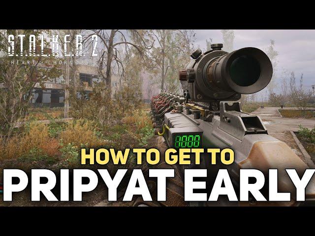 How To Get The BEST GEAR From The Start Of The Game (REACH PRIPYAT EARLY) Stalker 2