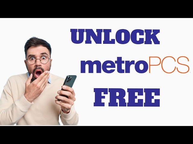 MetroPCS Network Unlock Code - any MetroPCS phone unlock