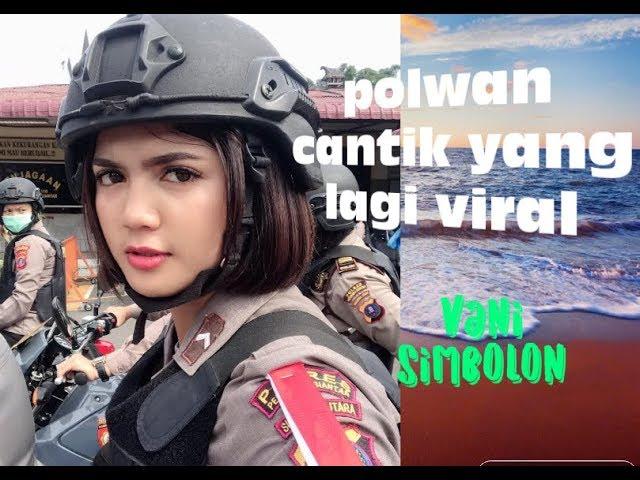 polwan cantik yg lagi viral vani simbolon