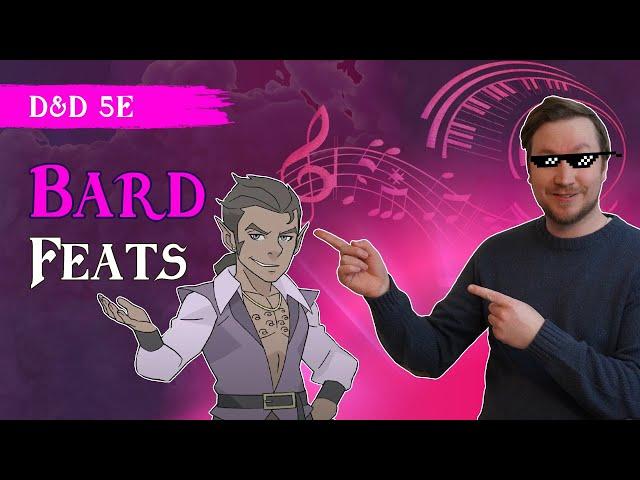 The Best Feats for Bards: D&D 5e  Drop the Beat, Use a Feat