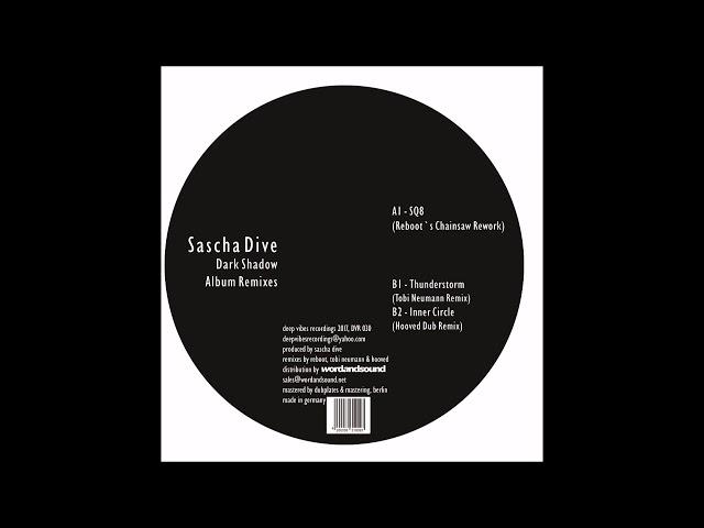 Sascha Dive   Inner Circle Hooved Dub Remix