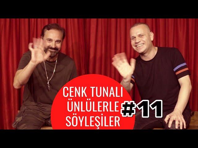 Taner Ertürkler | Cenk Tunalı İle Ünlülerle Söyleşiler #11