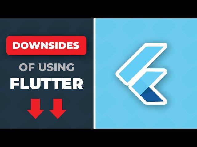 Flutter - Drawbacks & Limitations - Why choose Flutter?