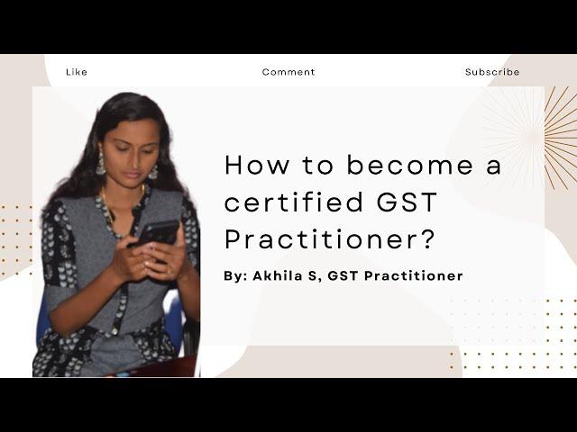 How to become a Certified GST Practitioner?