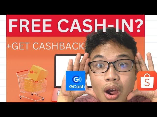 FREE Cash In GCash VIA INSTAPAY #shopeepay #gcash