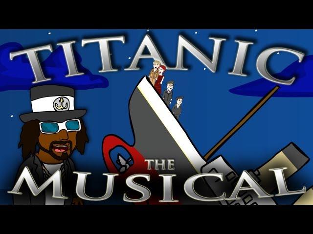  TITANIC THE MUSICAL - Animation Parody