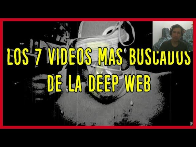 REACCION A DROSS: LOS 7 VIDEOS MAS BUSCADOS DE LA DEEP WEB