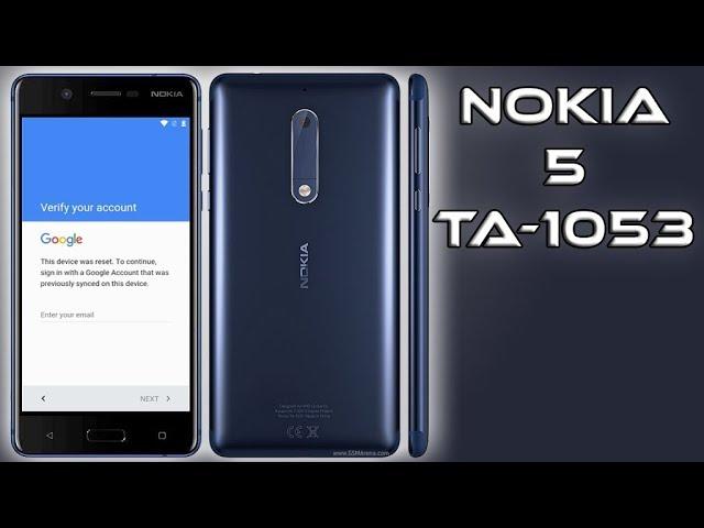 REMOVE FRP NOKIA 5 TA-1053 BYPASS GOOGLE ACCOUNT 7 1 2 LAST UPDATE