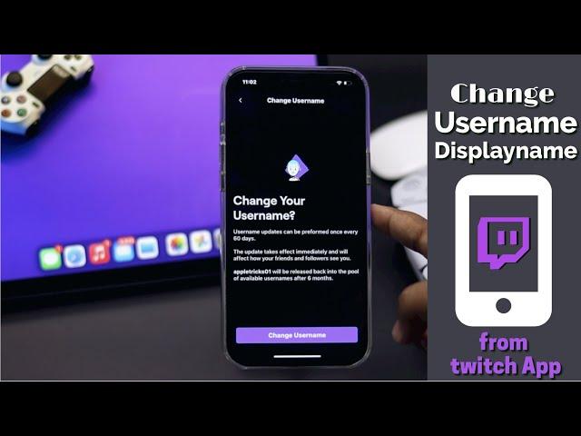 How to Change Twitch Name from iPhone (User Name and Display)