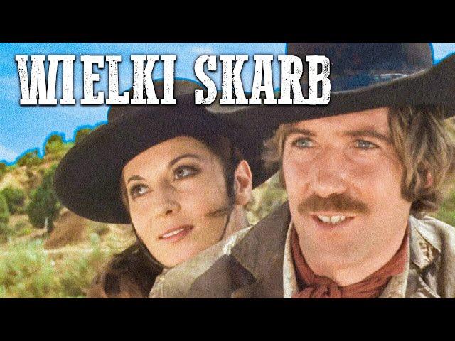 Wielki Skarb | Film westernowy | Polski Lektor