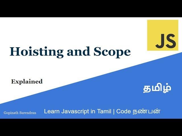 2) Hoisting and Scope Explained | Learn Javascript in Tamil | Code Nanban