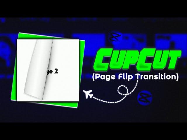 "CapCut Secrets Revealed: Page Flip Transition Tutorial"