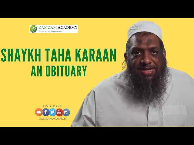 Shaykh Taha Karaan: An Obituary | Dr. Mufti Abdur-Rahman ibn Yusuf Mangera