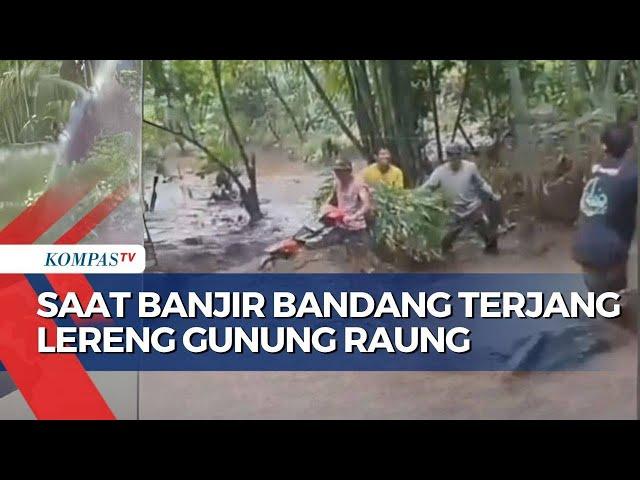 Detik-Detik Warga Hampir Terseret Arus Banjir Bandang yang Terjang Lereng Gunung Raung