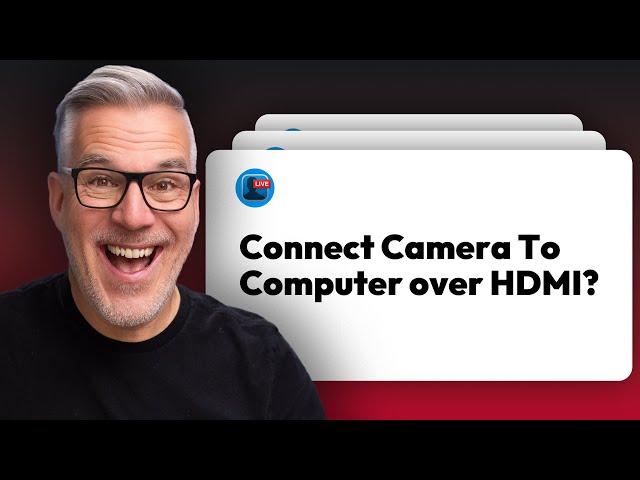 How to connect your camera to your computer via HDMI cable